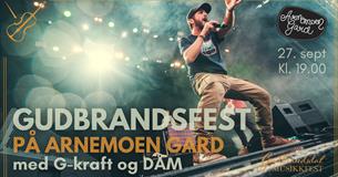 Gudbrandsfest med DÅM og G-kraft