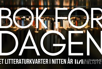 Bok for dagen - et litteraturkvarter!