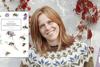 Astrid Løken : Agent og humleforsker - med Lene Ask