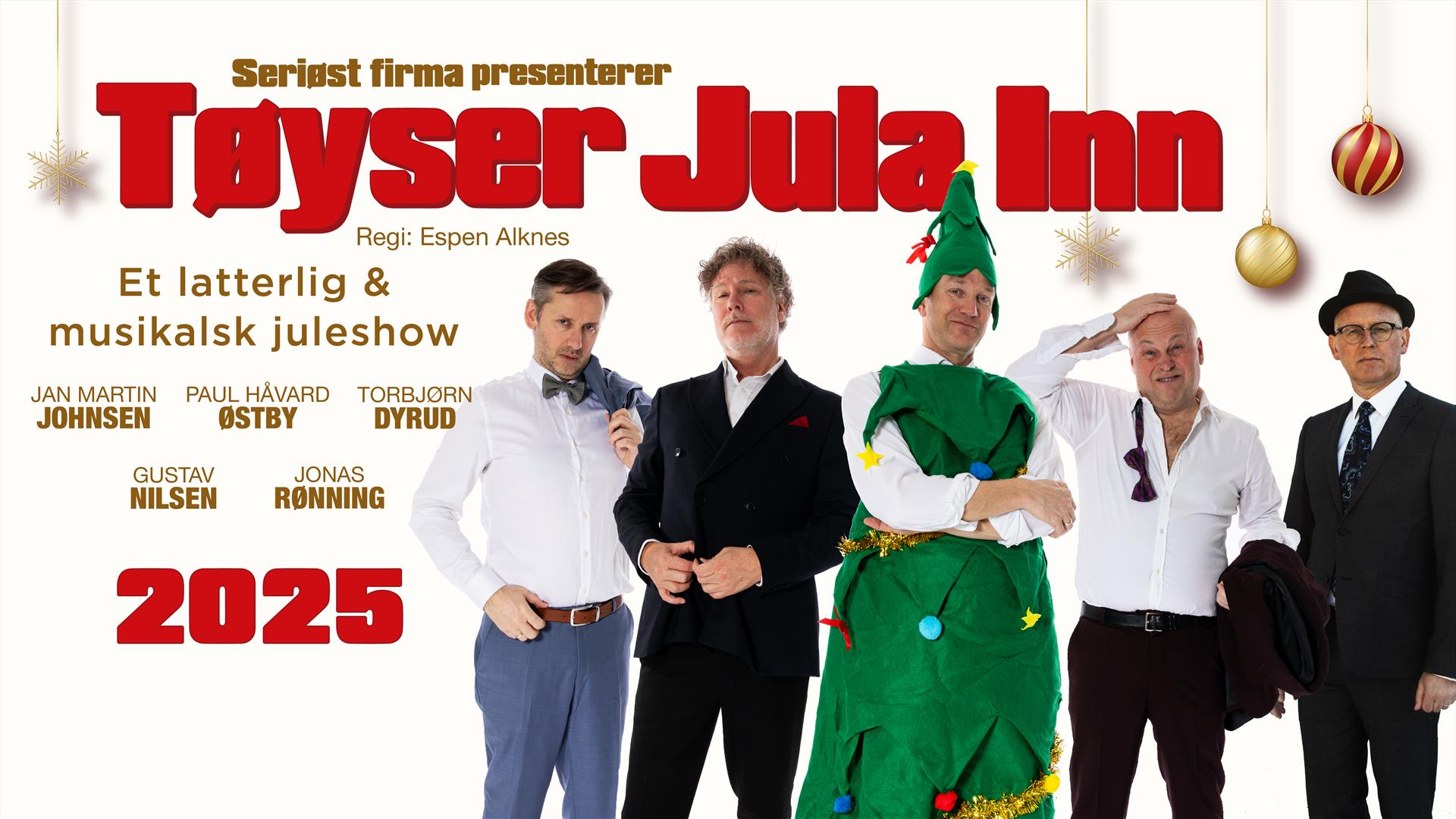 juleshow med Gustav Nilsen, Paul Håvard Østby, Jonas Rønning, Jan Martin Johnsen og Torbjørn Dyrud.