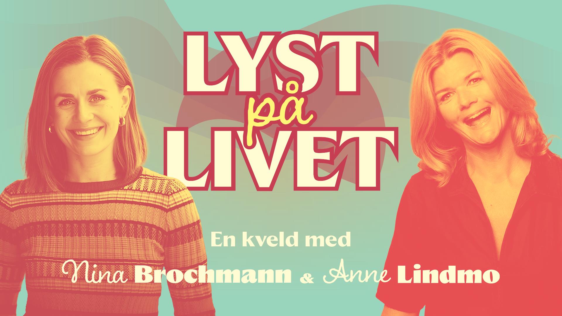 En kveld med Anne Lindmo og lege, forfatter og folkeopplyser Nina Brochmann