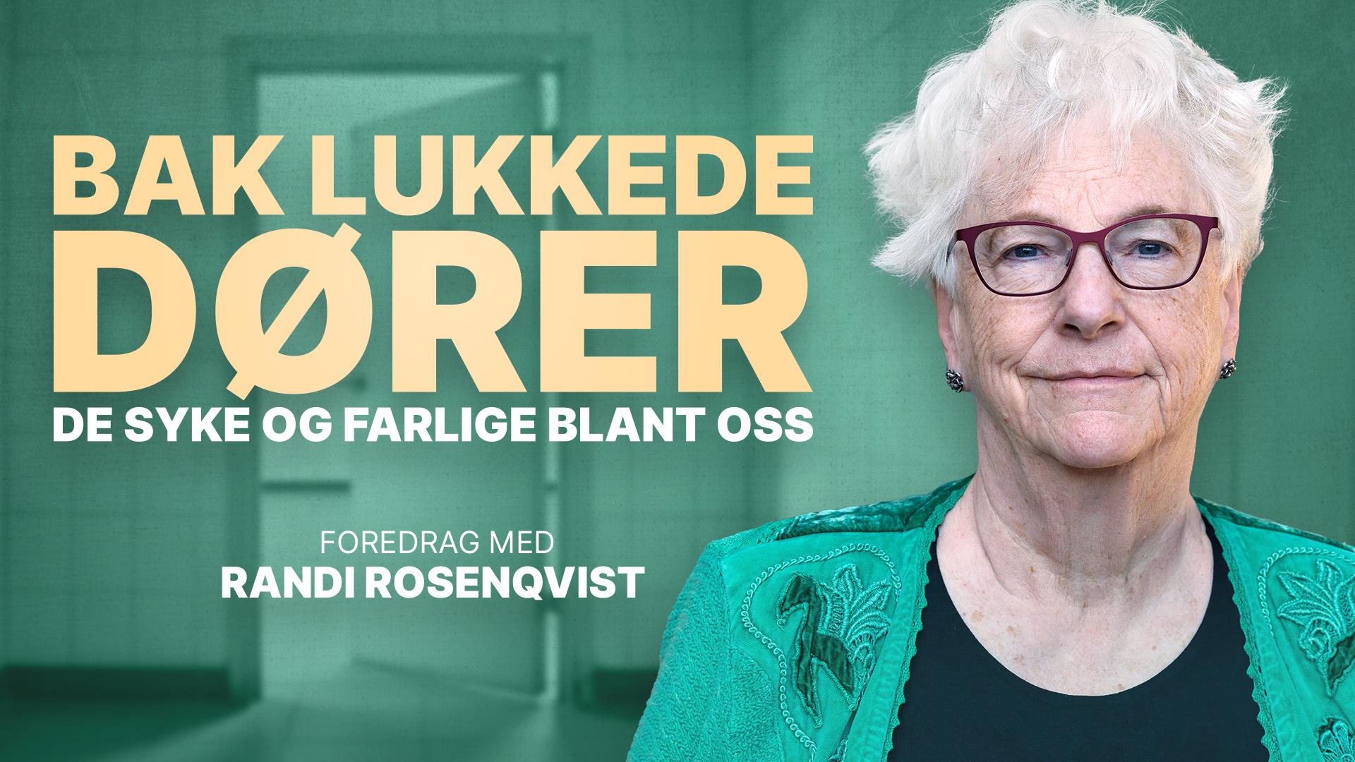 Foredrag med Randi Rosenqvist