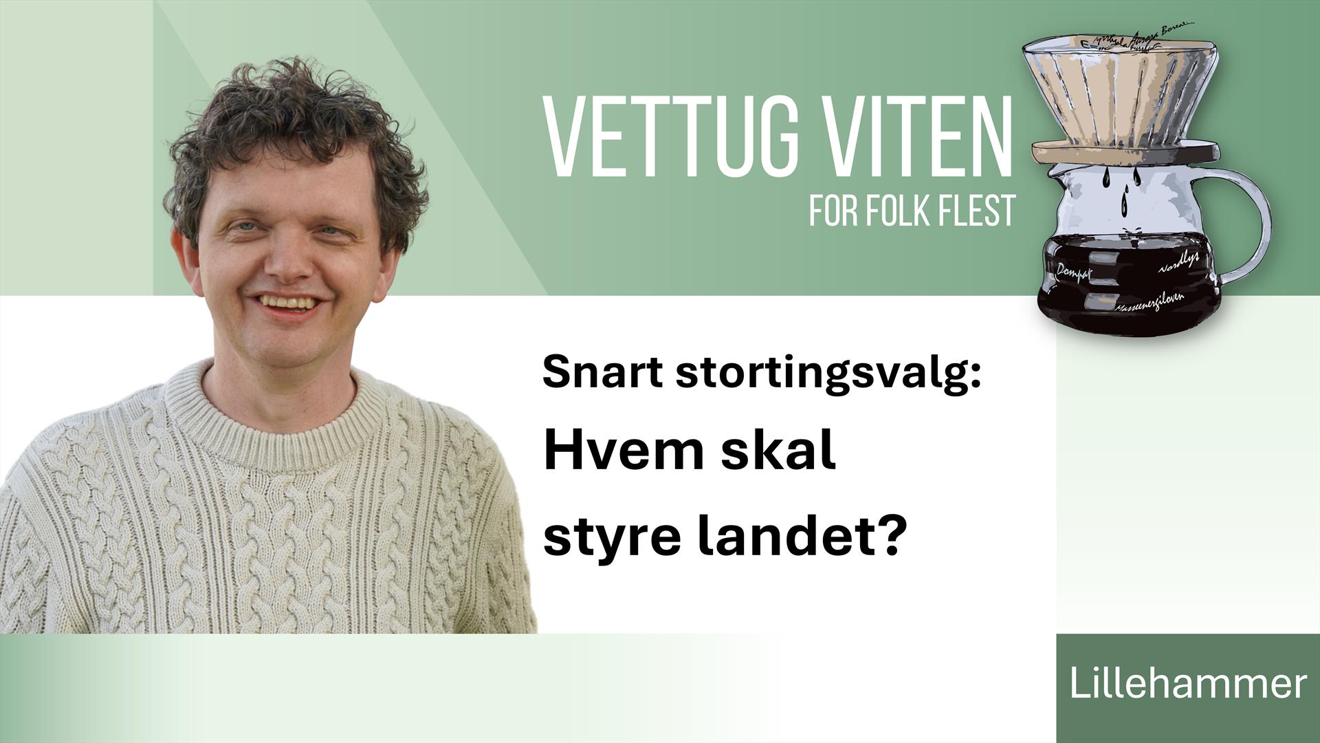 Vettug viten med Tord Willumsen
