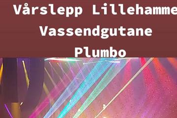 Vårslepp Lillehammer med Vassendgutane og Plumbo