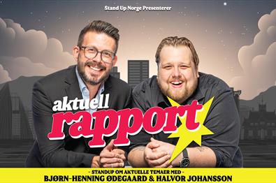 Aktuell Rapport med Bjørn Henning Ødegaard og Halvor Johansson