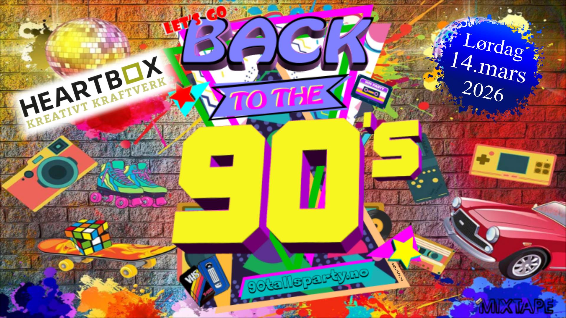 Back To The 90's 14.mars 2026 Back To The 90's 14.mars 2026