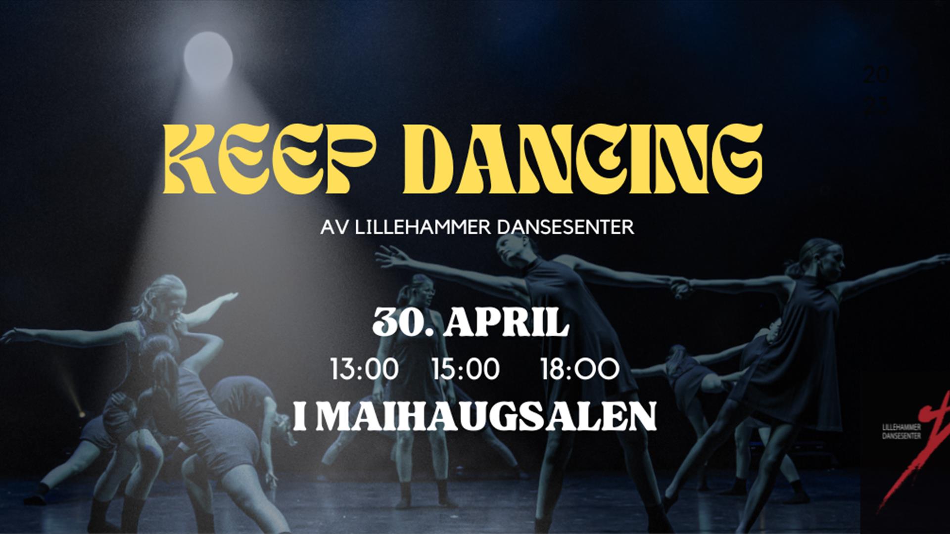 Keep dancing, en danseforestilling med Lillehammer Dansesenter