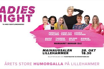 Ladies Night med Anne-Kat Hærland, Rigmor Galtung, Therese Alvseike, Pernille Haaland, Marie Risan, Henrik Thodesen og Erlend Elias .