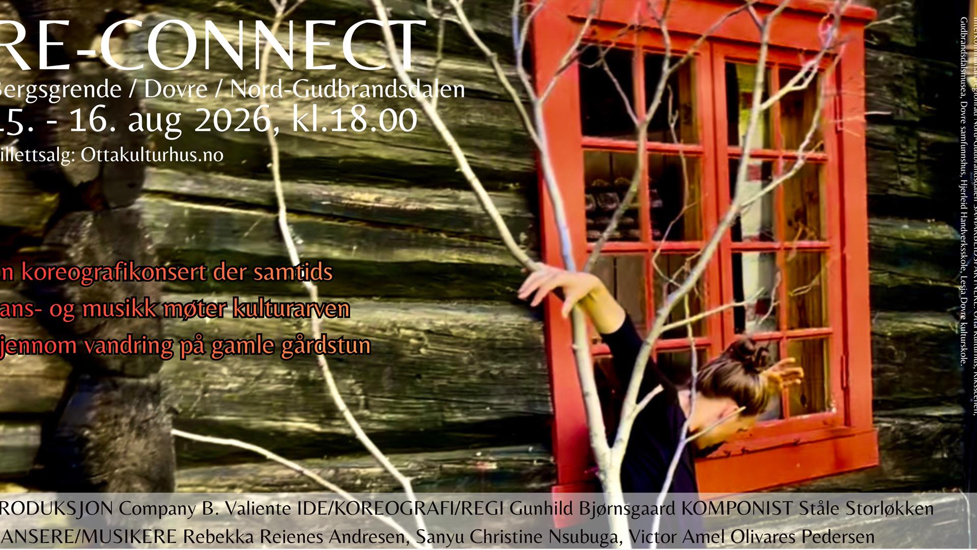 RE-CONNECT - en koreografikonsert på Søndre Bjørnsgaard RE-CONNECT - en koreografikonsert på Søndre Bjørnsgaard