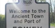 Welcome to Fowey sign