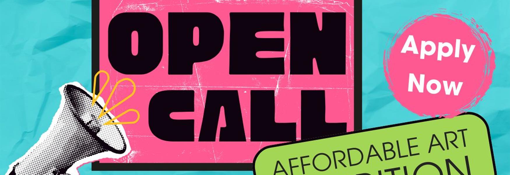 Open Call for Affordable Art Exhibition
