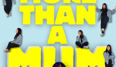 MORE THAN A MUM