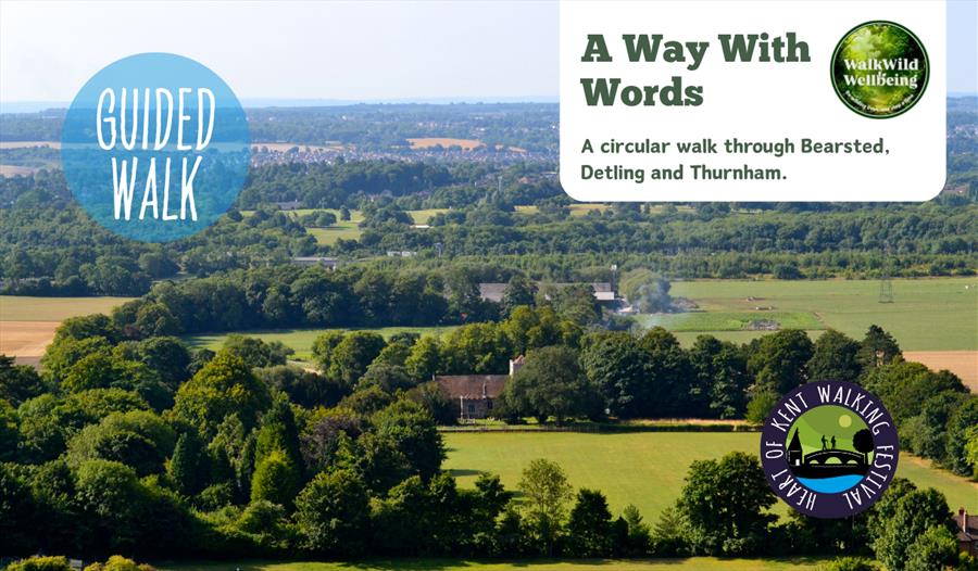 A Way With Words: Bearsted, Detling and Thurnham Castle Circular Walk | Heart of Kent Walking Festival 2026