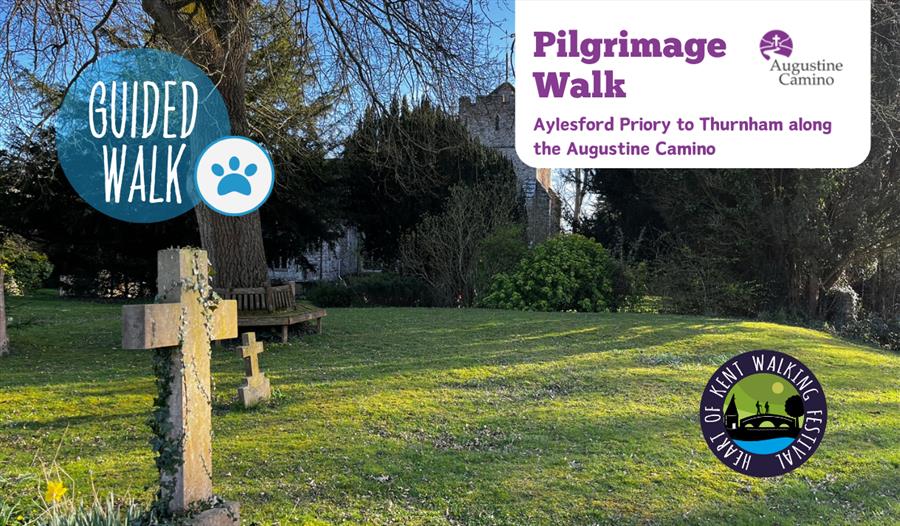 Pilgrimage Walk Along the Augustine Camino | Heart of Kent Walking Festival 2026