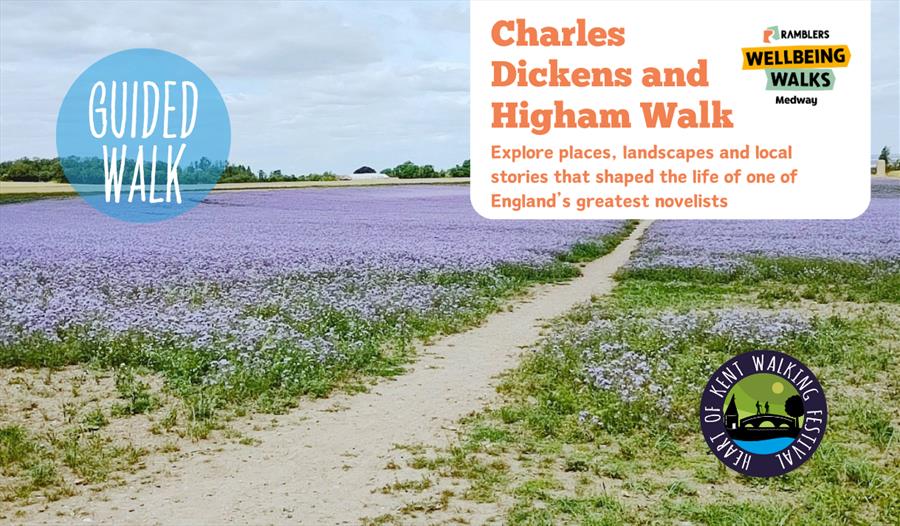 Charles Dickens and Higham Walk | The Heart of Kent Walking Festiva