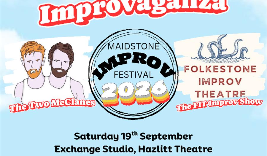Maidstone Improv Festival: Improvaganza