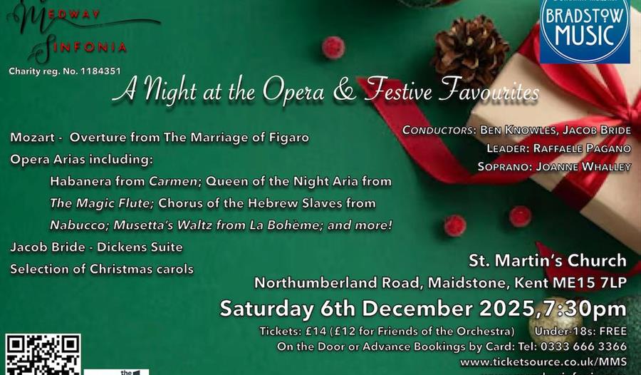A Night at the Opera and Festive Favorites | Maidstone and Medway Sinfonia
