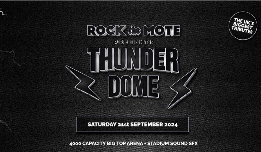 Thunder Dome - Presented by Rock the Mote