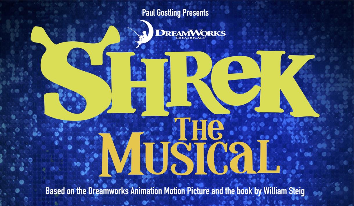 Shrek the Musical giving dates and details