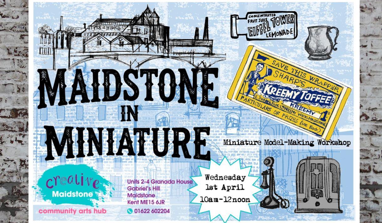 Maidstone in Miniature