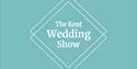 The Kent Wedding Show