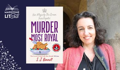 Graphic of S.J.Bennett with the book 'Murder Most Royal' for Maidstone LitFest
