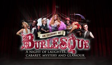 An evening of Burlesque