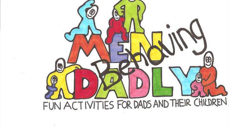 Men Behaving Dadly