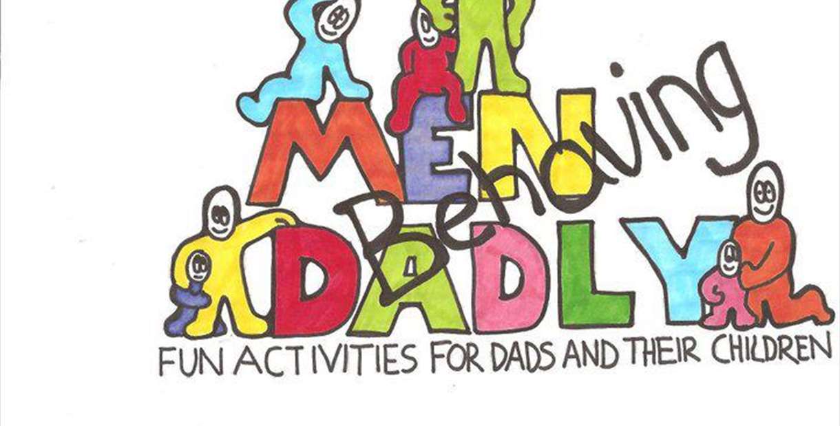 Men Behaving Dadly