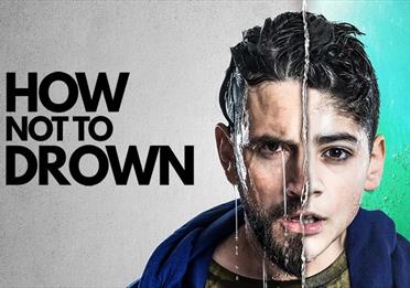 Poster for how not to drown