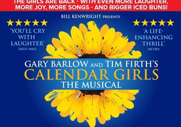 Blue poster with a sunflower: Calendar Girls the Musical