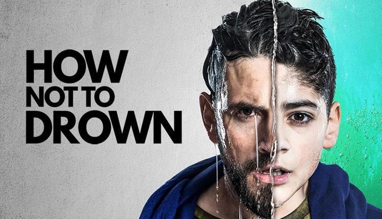 Poster for how not to drown