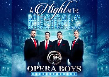 A Night At The Musicals - The Opera Boys