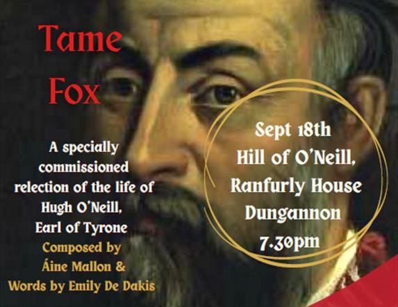 THE TAME FOX: Meditations on Hugh O'Neill