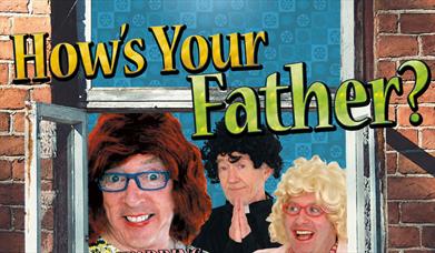 How's Your Father? Play at the Burnavon 