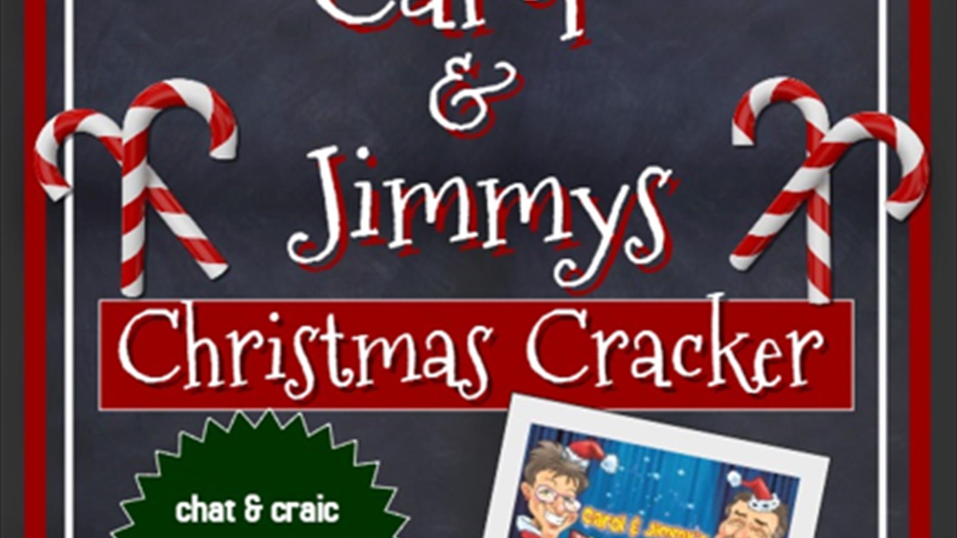 Poster promoting Carol and Jimmys Christmas cracker