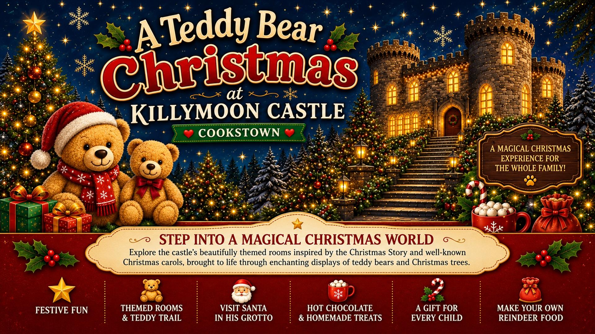 Christmas trees at front of a brightly lit castle and 2 teddy bears, with one dressed in Santa hat and scarf.