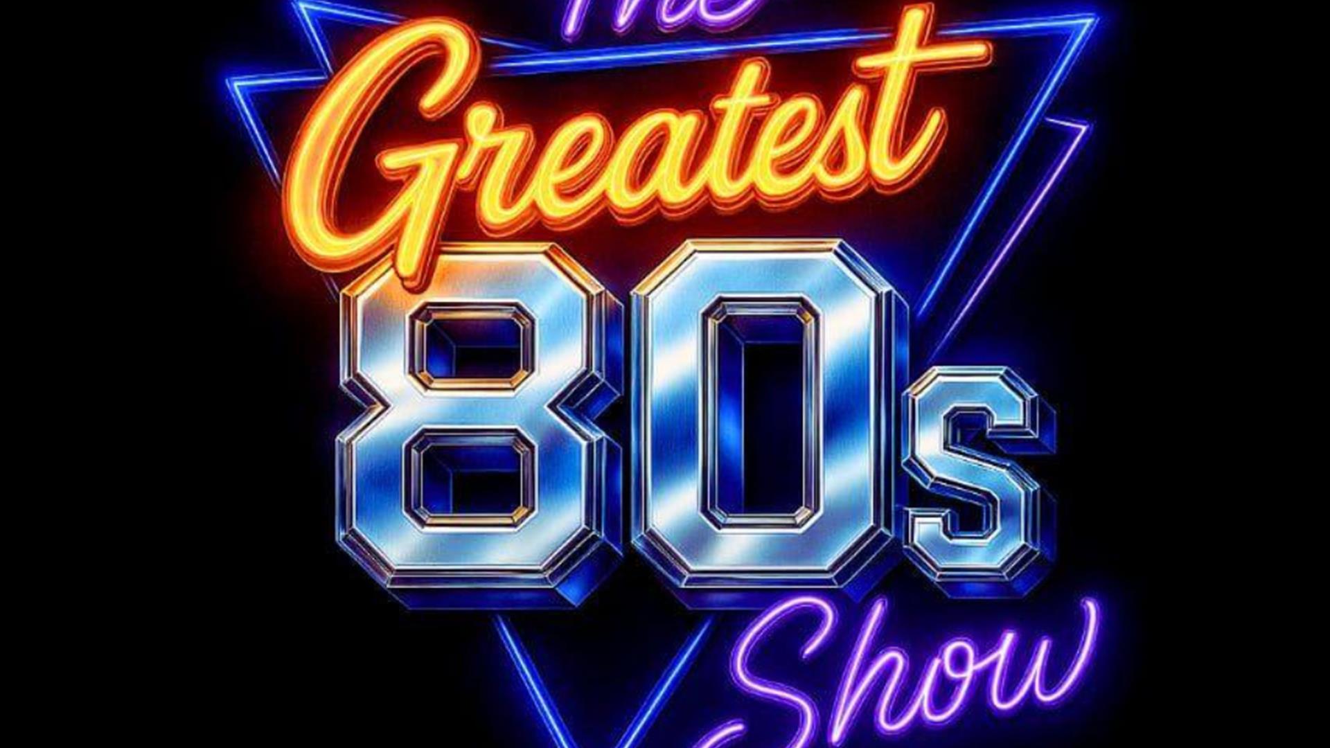 The great 80s Show
