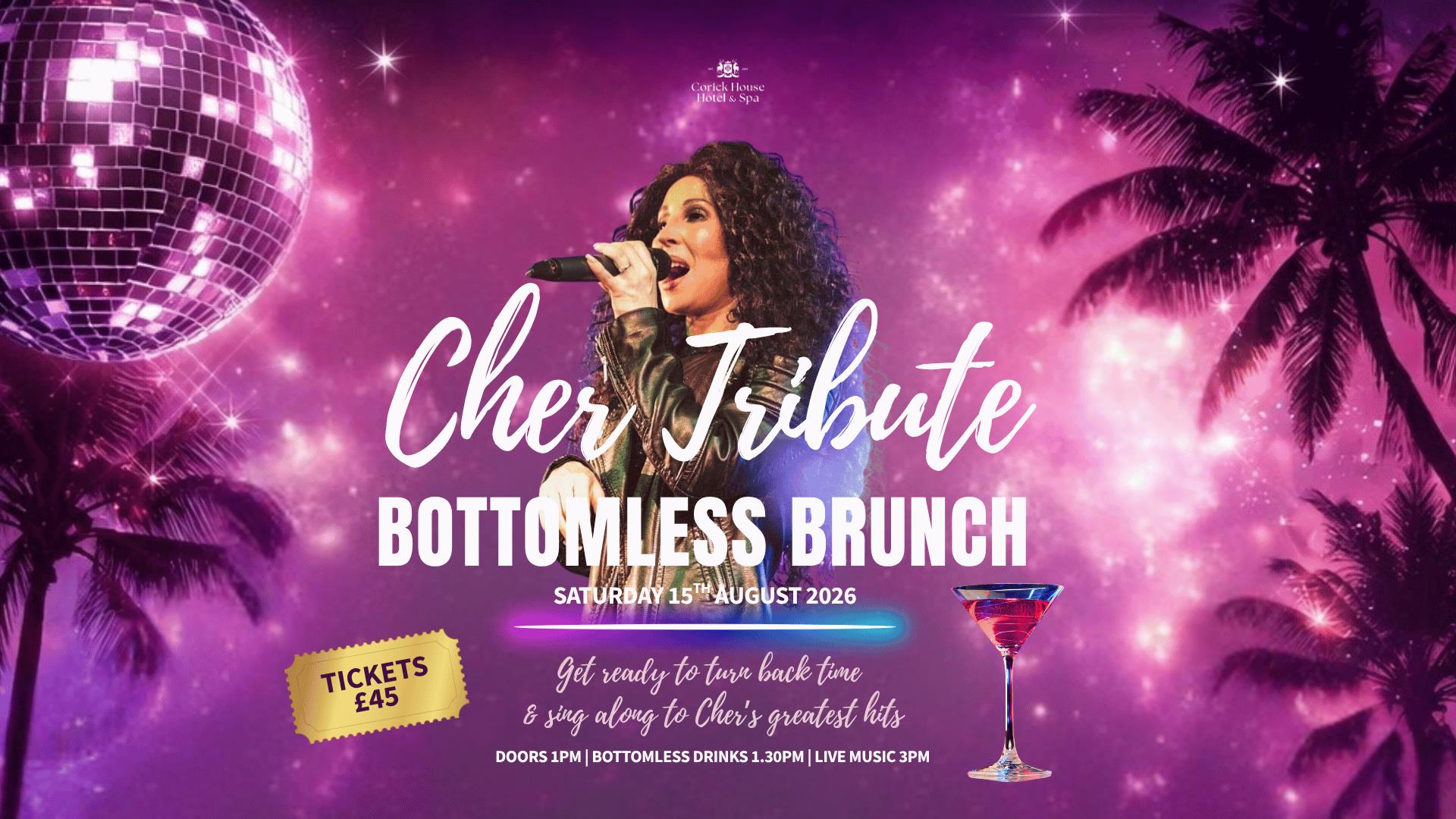 Cher tribute and bottomless brunch