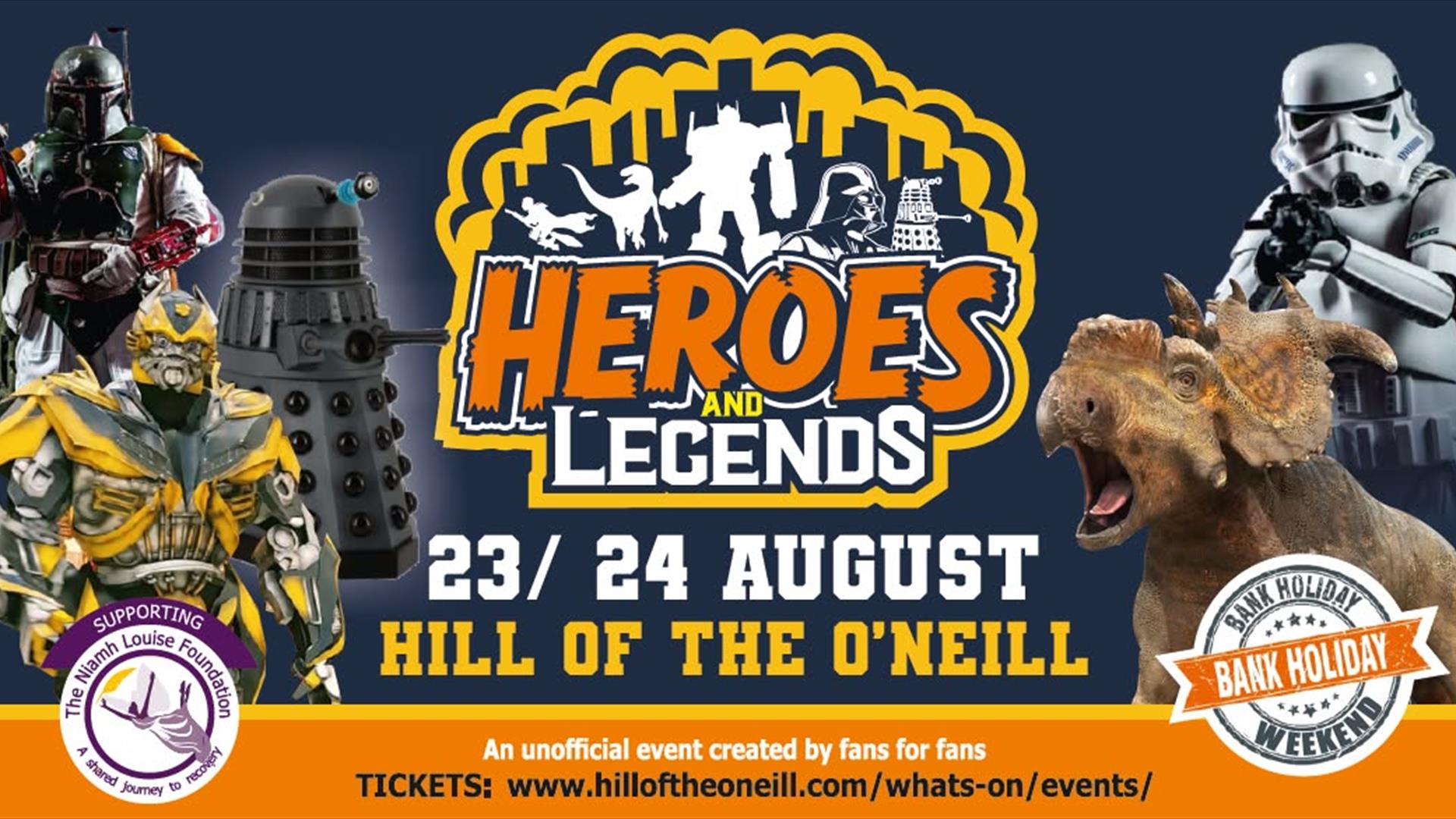 Heroes & Legends Weekend