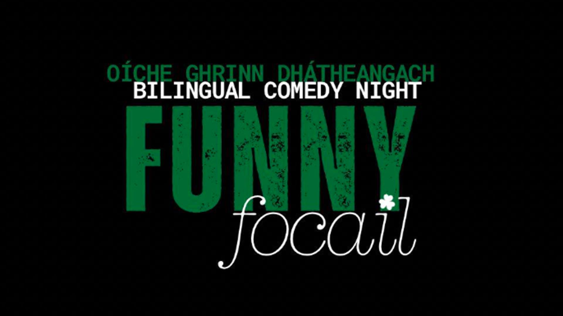 Comedy Night: Funny Focail