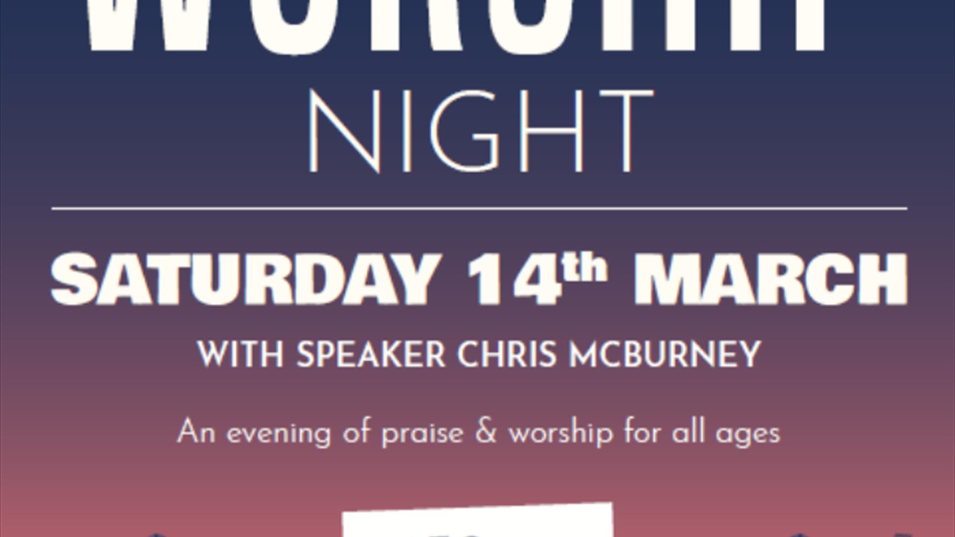 Poster showing text saying "Worship Night on Saturday 14th March"