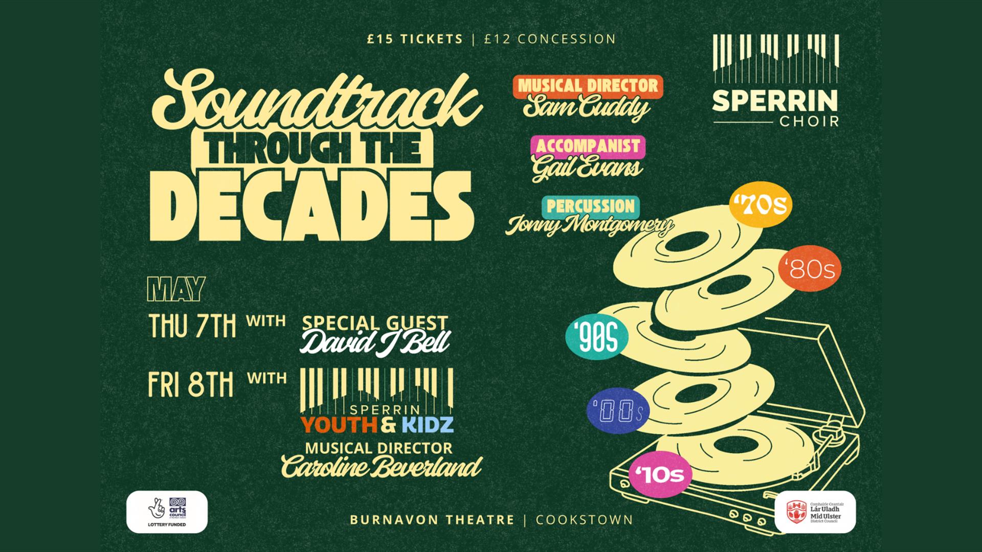 Soundtrack through the decades 7th and 8th May 2026