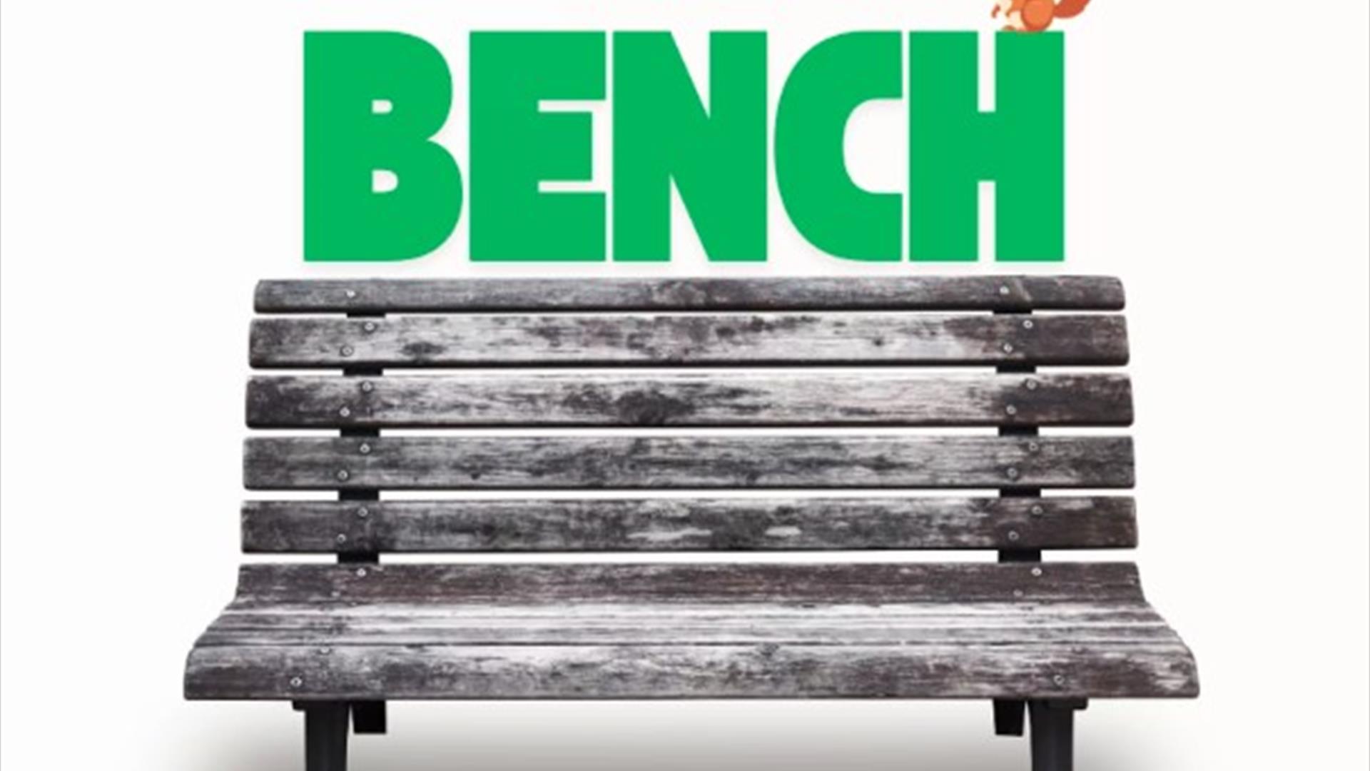Theatre: The Bench