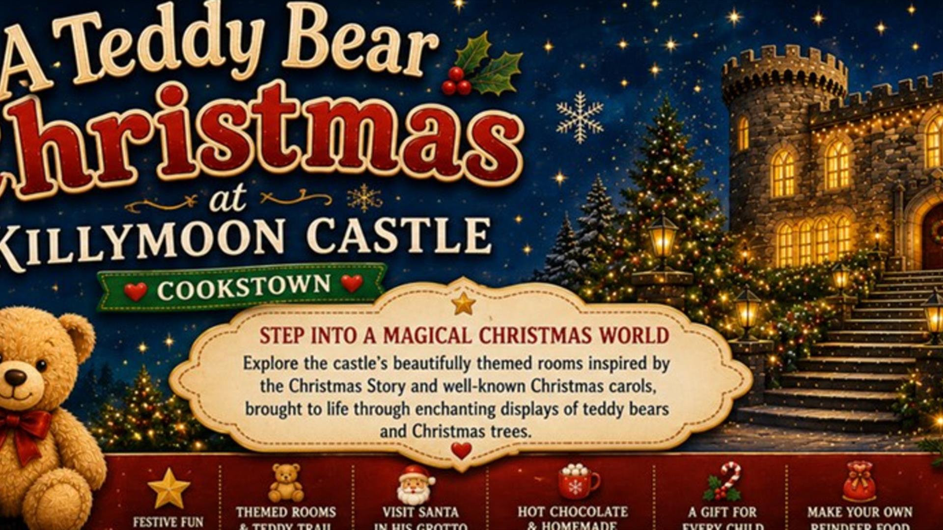 Christmas trees at front of a brightly lit castle and 2 teddy bears, with one dressed in Santa hat and scarf.