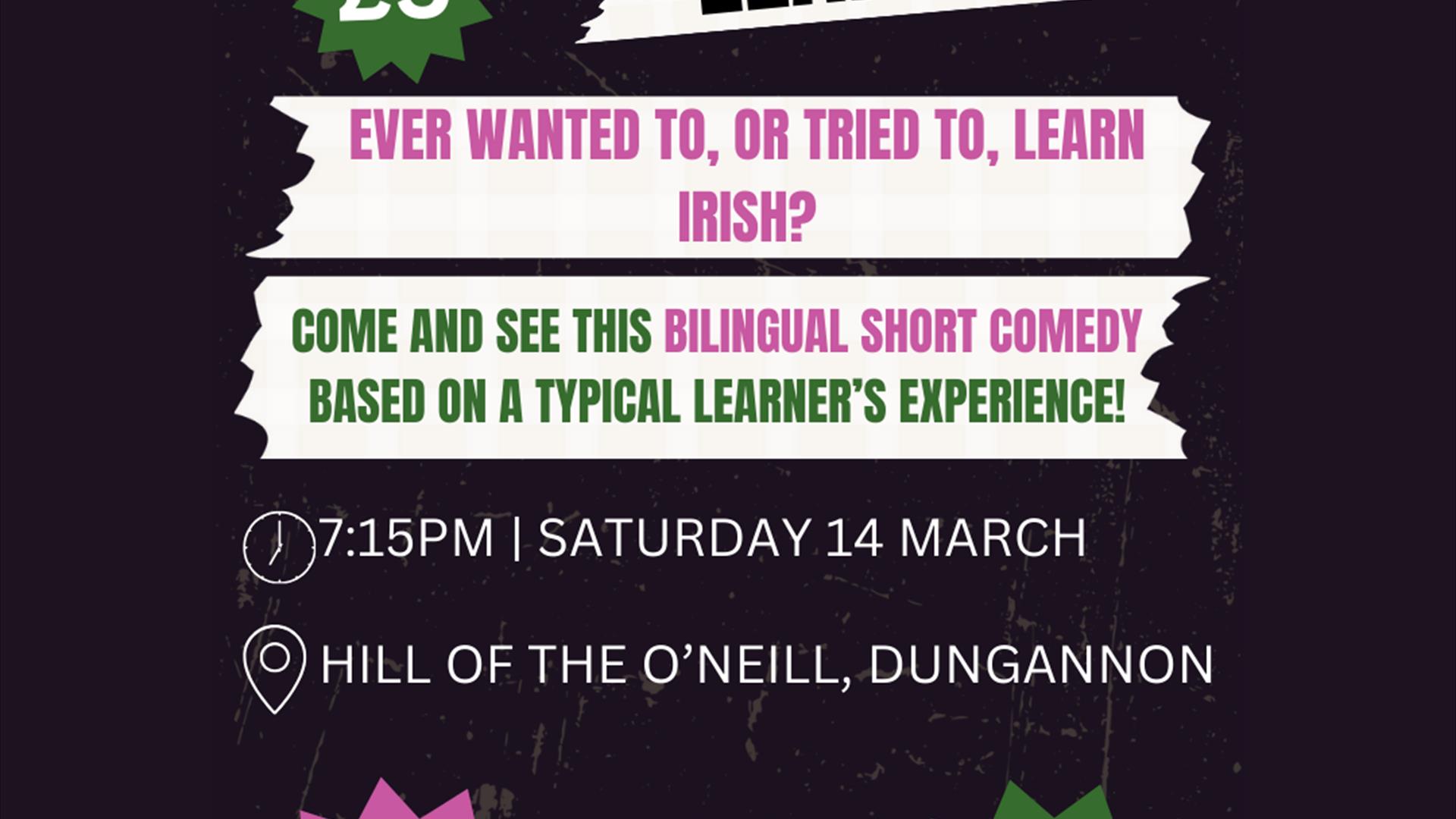 Foghlaimeoiri Learners - Bilingual Short comedy on the 14th March 2026