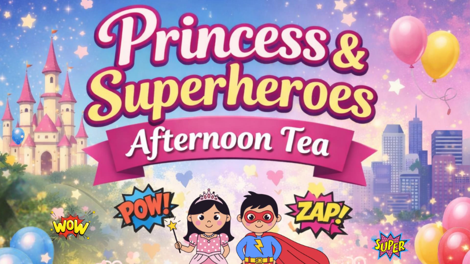 Princess and superheroes afternoon tea