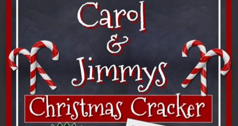 Poster promoting Carol and Jimmys Christmas cracker