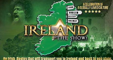 Outline of Ireland with Ireland the show written in gold writing