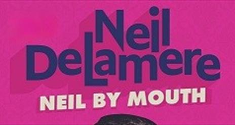 A Picture of Neil Delamere written in purple lettering